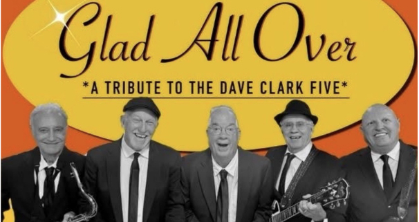 ‘Glad All Over’ – A Tribute to The Dave Clark Five