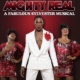 Mighty Real: A Fabulous Sylvester Musical