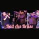 Bad Ass Brass