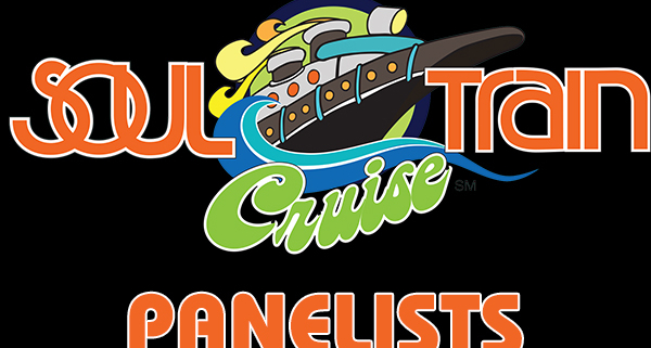 Soul Train Cruise Panelists